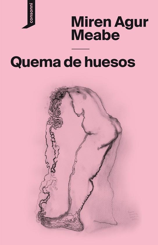 Quema de huesos | 9788416205806 | MIREN AGUR MEABE