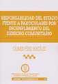 RESPONSALIBIDAD DEL ESTADO FRENTE A PARTICULARES ... | 9788484423843 | PEREZ GONZALEZ, CARMEN