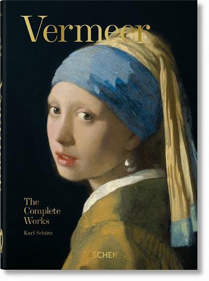 VERMEER THE COMPLETE WORKS. | 9783836587921 | KARL SCHÜTZ