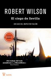 EL CIEGO DE SEVILLA | 9788492966042 | WILSON, ROBERT