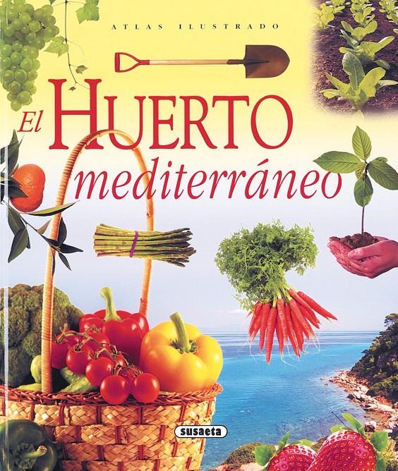 EL HUERTO MEDITERRANEO | 9788430566259 | VVAA