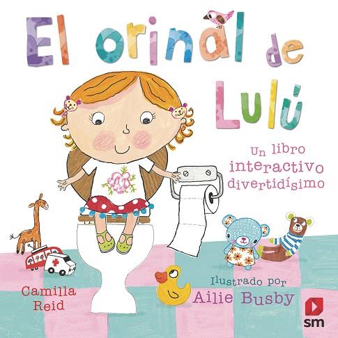 El orinal de Lulú | 9788467539783 | Camilla Reid