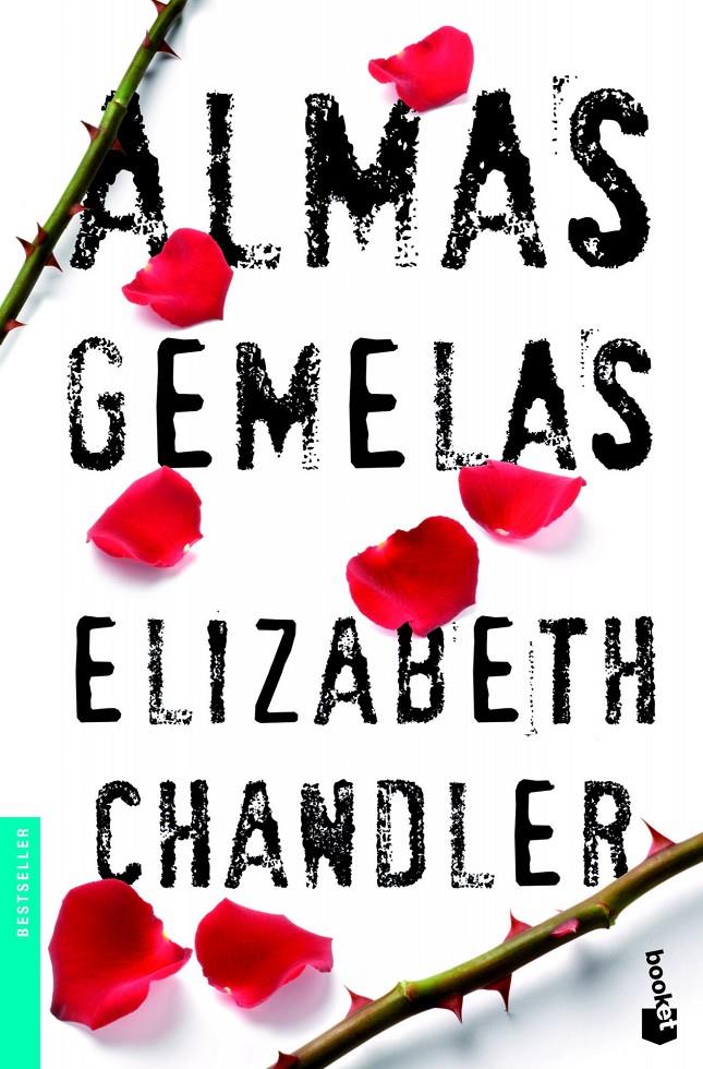 ALMAS GEMELAS | 9788408005025 | CHANDLER, ELIZABETH