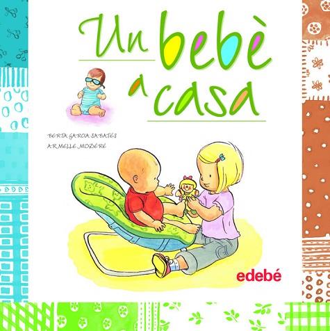 BEBE A CASA, UN | 9788468301914 | GARCIA SABAJES, BERTA / MODERE, ARMELLE