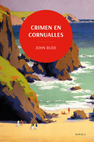 CRIMEN EN CORNUALLES | 9788419521088 | JOHN BUDE