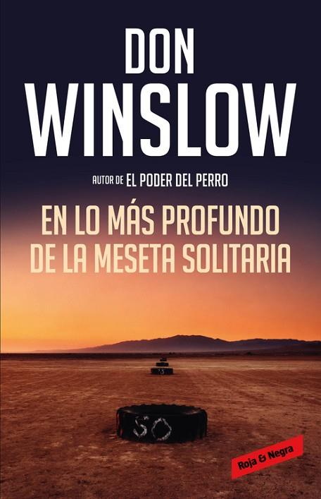 EN LO MAS PROFUNDO DE LA MESETA SOLITARIA | 9788416195428 | WINSLOW, DON