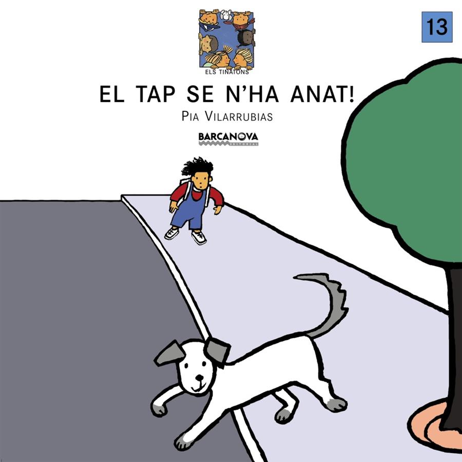 EL TAP SE N'HA ANAT! | 9788448915988 | VILARRUBIAS, PIA