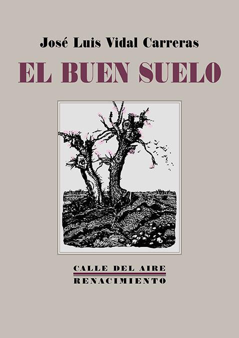 El buen suelo | 9788410148383 | JOSE LUIS VIDAL CARRERAS