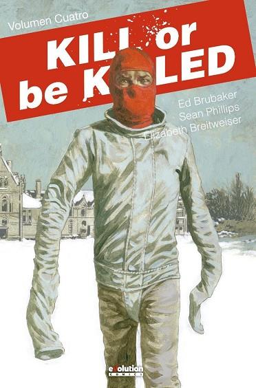 Kill Or Be Killed 04 | 9788413349916 | Ed Brubaker & Sean Phillips