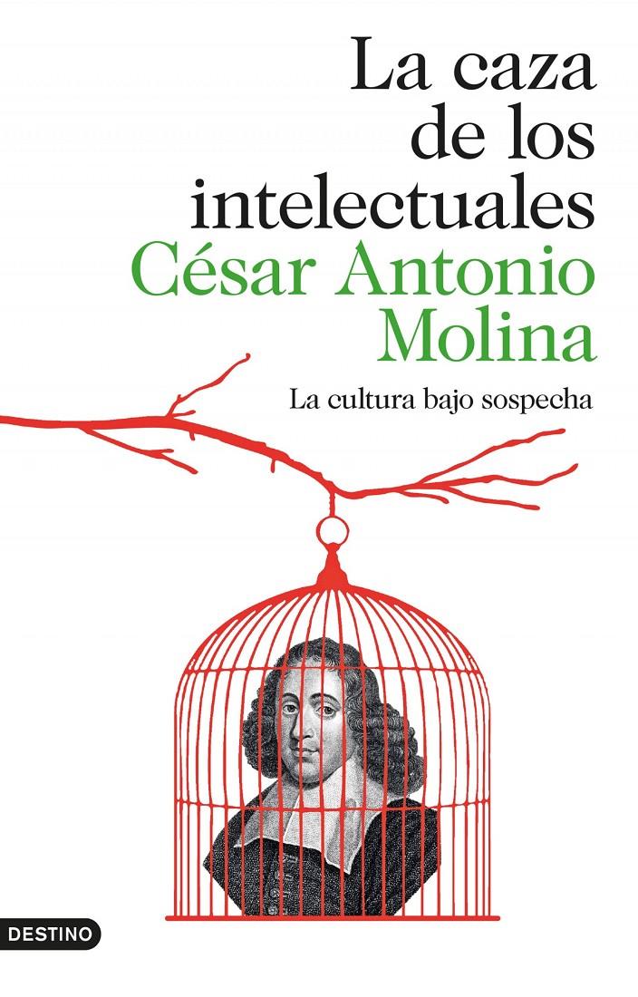 CAZA DE LOS INTELECTUALES, LA | 9788423347971 | MOLINA, CESAR ANTONIO