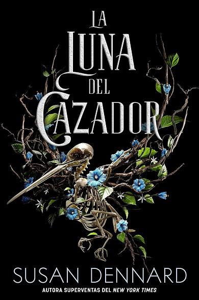 La luna del cazador | 9788418359545 | SUSAN DENNARD