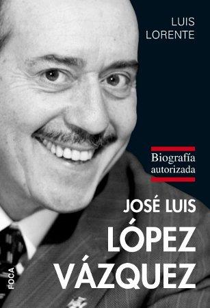 JOSE LUIS LOPEZ VAZQUEZ | 9788496797529 | LORENTE, LUIS