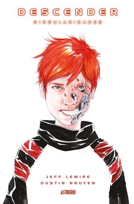 DESCENDER 03 SINGULARIDADES | 9788416880140 | JEFF LEMIRE & DUSTIN NGUYEN