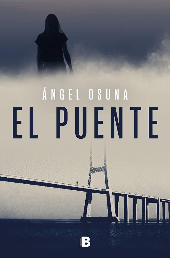 El puente | 9788466679824 | Angel Osuna