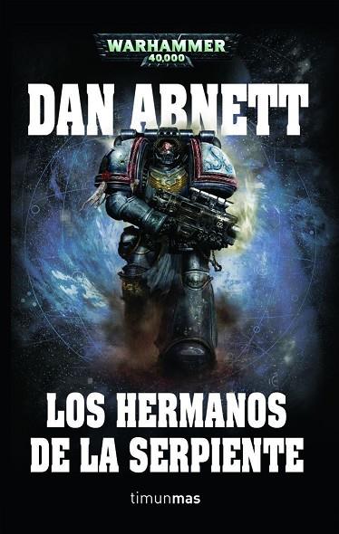 LOS HERMANOS DE LA SERPIENTE | 9788448044480 | ABNETT, DAN