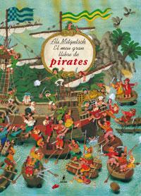 EL MEU GRAN LLIBRE DE PIRATES | 9788479016456 | MITGUTSCH, ALI