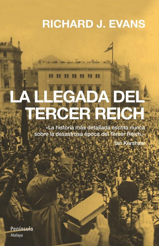 LLEGADA DEL TERCER REICH, LA | 9788483076644 | EVANS, RICHARD J.