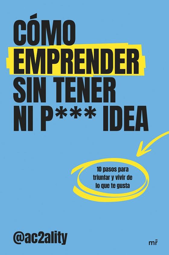 Como emprender sin tener ni puta idea | 9788427053076 | Ac2ality