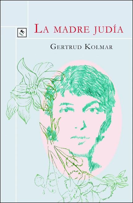 La madre judía | 9788494604461 | Gertrud Kolmar