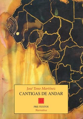 CANTIGAS DE ANDAR | 9788481911220 | TONO MARTINEZ JOSE