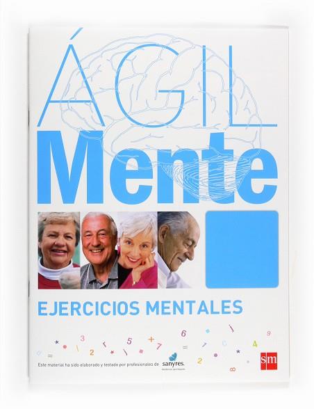 AGILMENTE AZUL EJERCICIOS MENTALES | 9788467537178 | RAFAEL SERRANO IÑIGUEZ & BERNARDO LOPEZ GOMEZ