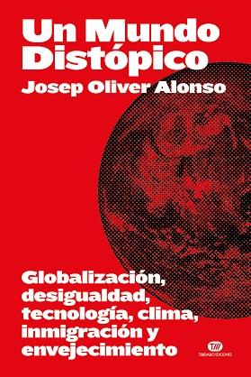 UN MUNDO DISTÓPICO | 9788419683694 | JOSEP OLIVER ALONSO