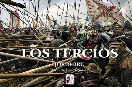 LOS TERCIOS | 9788412079876 | JORDI BRU