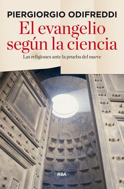 EL EVANGELIO SEGUN LA CIENCIA | 9788490564509 | ODIFREDDI , PIERGIORGIO