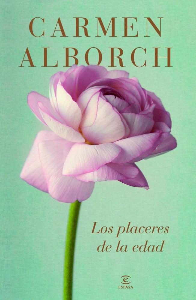 LOS PLACERES DE LA EDAD | 9788467041460 | CARMEN ALBORCH