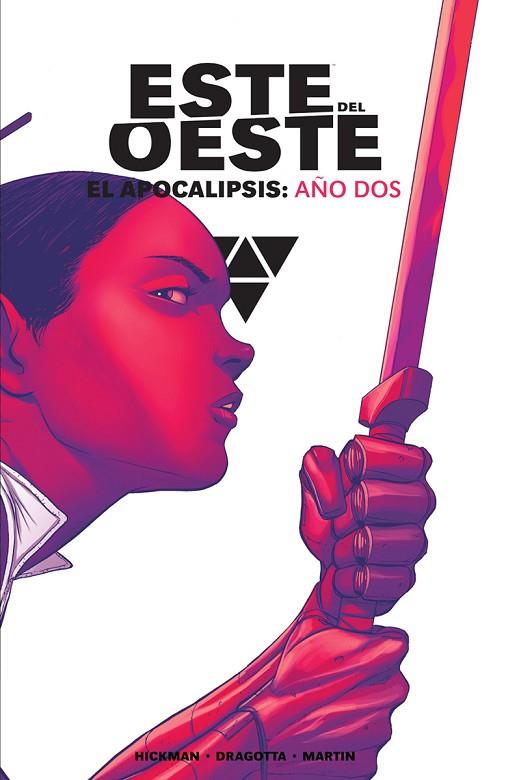 ESTE DEL OESTE INTEGRAL EL APOCALIPSIS AÑO DOS | 9788467961652 | JONATHAN HICKMAN & NICK DRAGOTTA & FRANK MARTIN