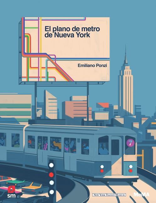 El plano de metro de Nueva York | 9788491825708 | Emiliano Ponzi