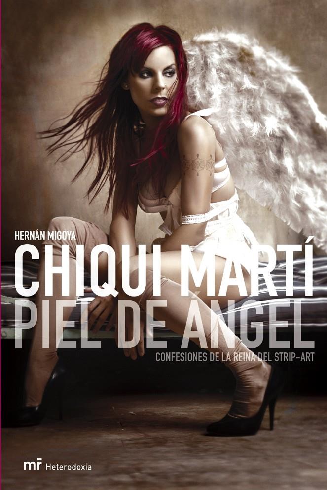 CHIQUI MARTIN. PIEL DE ANGEL | 9788427031357 | MIGOYA, HERMAN