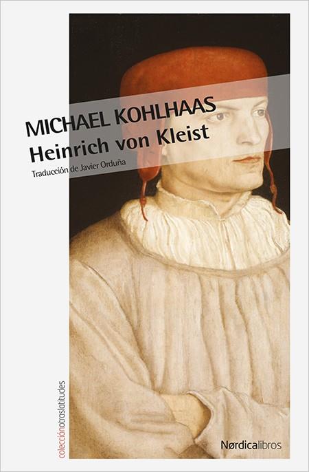 MICHAEL KOHLHAAS | 9788416830718 | HEINRICH VON KLEIST