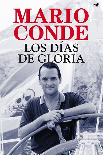 LOS DIAS DE GLORIA | 9788427036758 | CONDE, MARIO