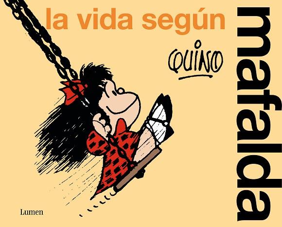 La vida segun Mafalda | 9788426428851 | Quino