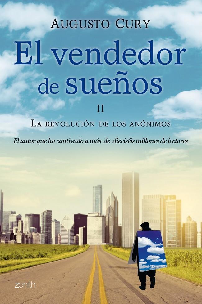 VENDEDOR DE SUEÑOS II, REVOLUCION DE LOS ANONIMOS | 9788408009757 | CURY, AUGUSTO