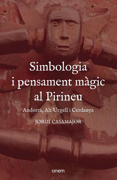 Simbologia i pensament magic al Pirineu | 9788418865442 | JORDI CASAMAJOR