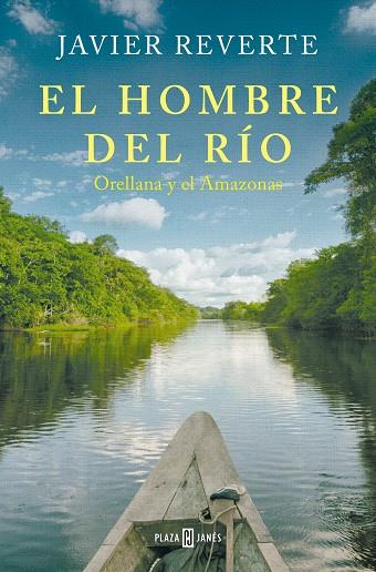 El hombre del rio | 9788401033841 | Javier Reverte