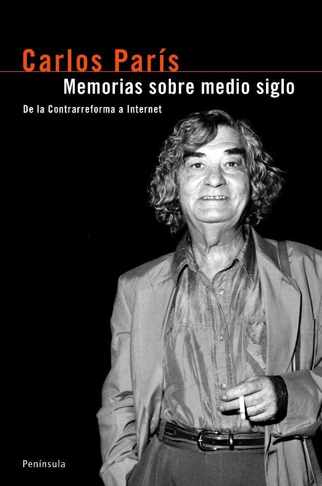 MEMORIES SOBRE MEDIO SIGLO | 9788483077474 | PARIS, CARLOS