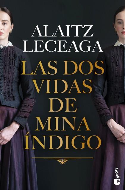 Las dos vidas de Mina Indigo | 9788408288886 | Alaitz Leceaga