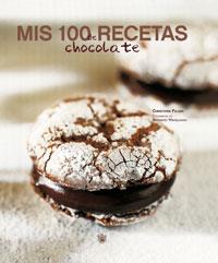 MIS 100 RECETAS DE CHOCOLATE | 9788498670547 | FELDER, CHRISTOPHE