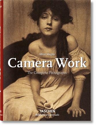 CAMERA WORK | 9783836544078 | ALFRED STIEGLITZ