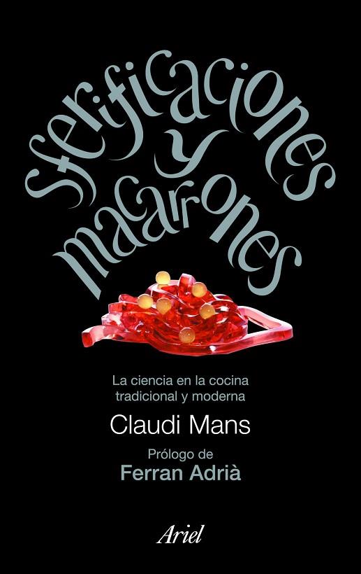 SFERIFICACIONES Y MACARRONES | 9788434469167 | MANS, CLAUDI