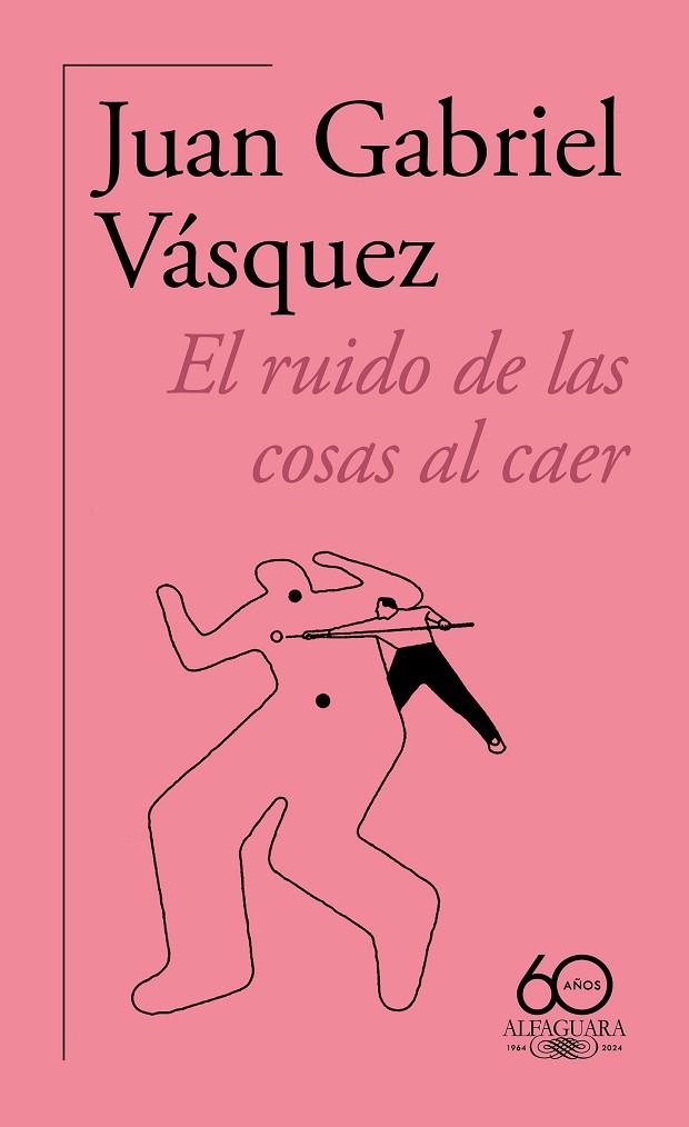 El ruido de las cosas al caer | 9788420478821 | JUAN GABRIEL VASQUEZ