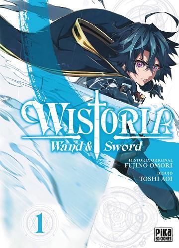 WISTORIA WAND & SWORD 01 | 9788410450011 | FUJINO OMORI TOSHI AOI