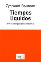 TIEMPOS LIQUIDOS | 9788483830291 | BAUMAN, ZYGMUNT