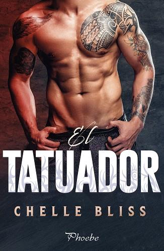 El tatuador | 9788418491047 | CHELLE BLISS