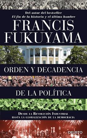 ORDEN Y DECADENCIA DE LA POLITICA | 9788423424832 | FUKUYAMA, FRANCIS