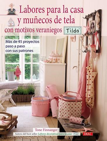 LABORES PARA LA CASA Y MUÑECOS DE TELA - TILDA | 9788498740998 | FINNANGER, TONE