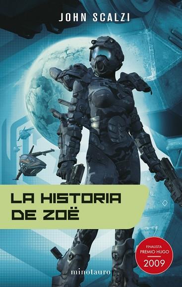 HISTORIA DE ZOE, LA | 9788445077689 | SCALZI, JOHN